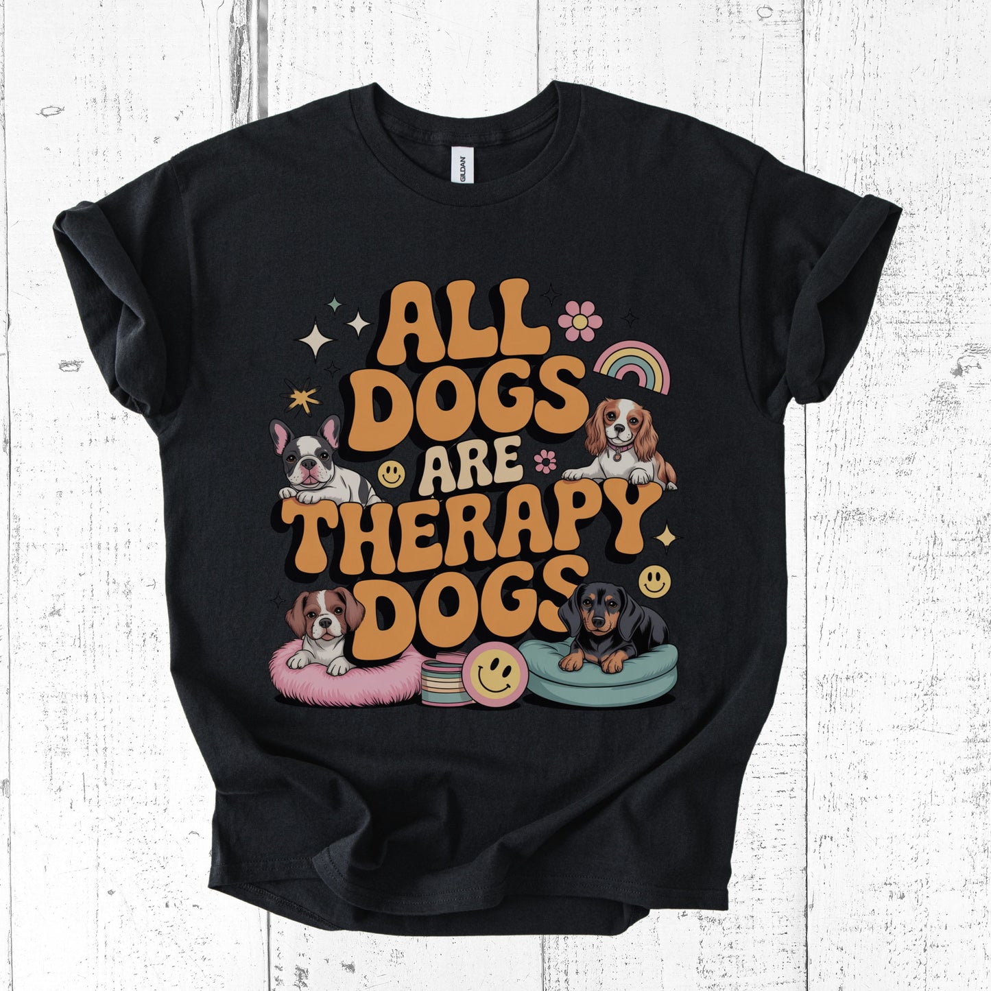 All Dogs Are Therapy Dogs Shirt – Comfort Tee for Dog Lovers with a Retro Vibe