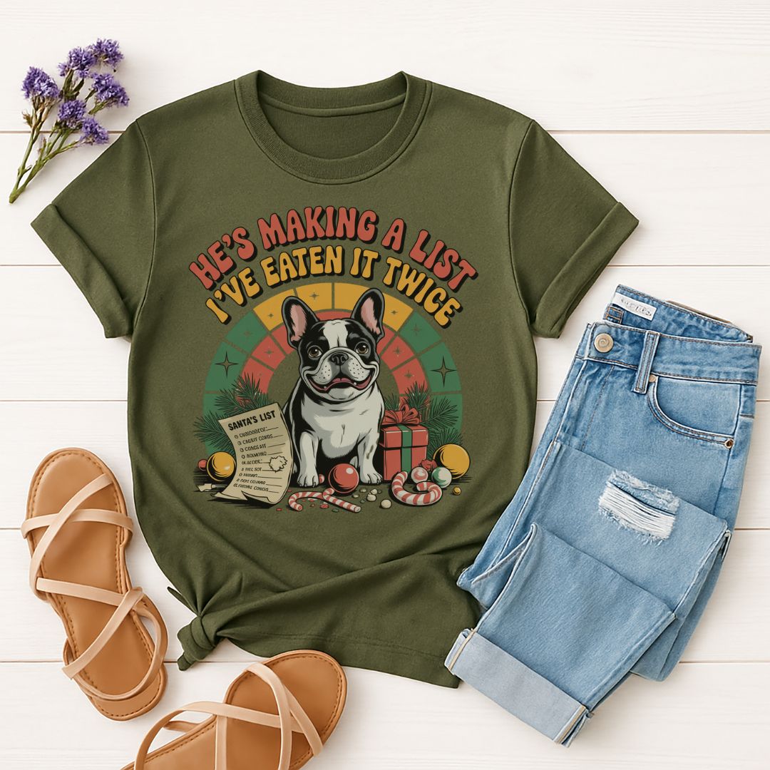 Military Green Gildan 6400 unisex t-shirt with retro dog graphic and ‘He's Making A List I've Eaten It Twice' text, perfect for dog lovers.