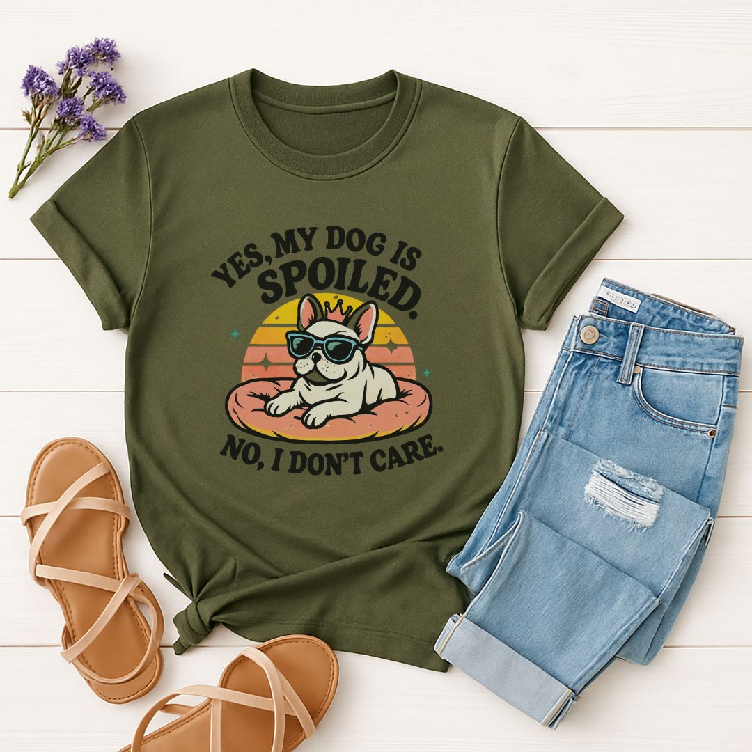 Military Green Gildan 6400 unisex t-shirt with retro dog graphic and āYes, My Dog Is Spoiled - No, I Don't Careā text, perfect for dog lovers.