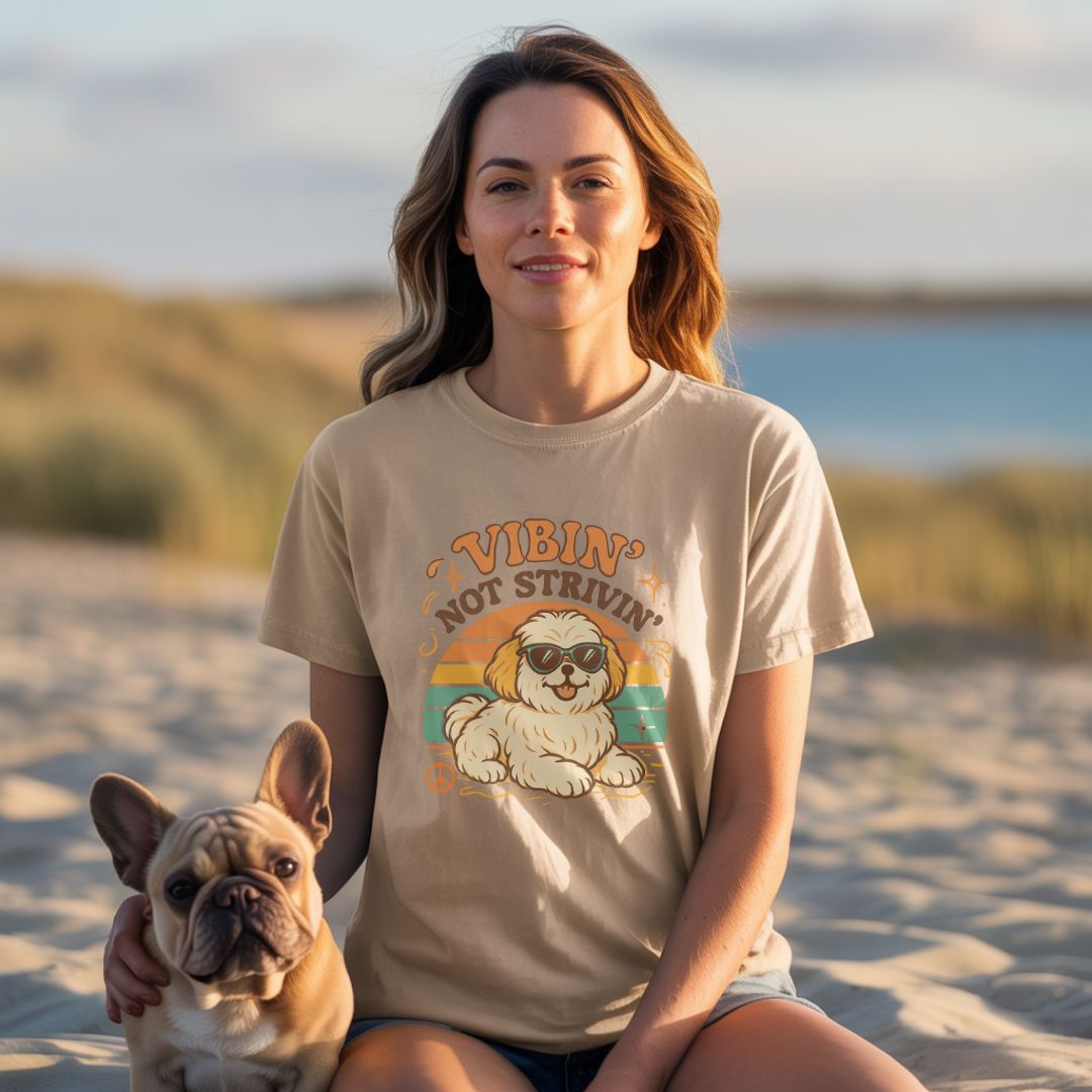 Vibin' Not Strivin' Dog Lover T-Shirt
