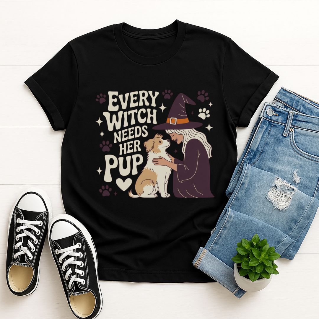 Every Witch Needs Her Pup T-Shirt