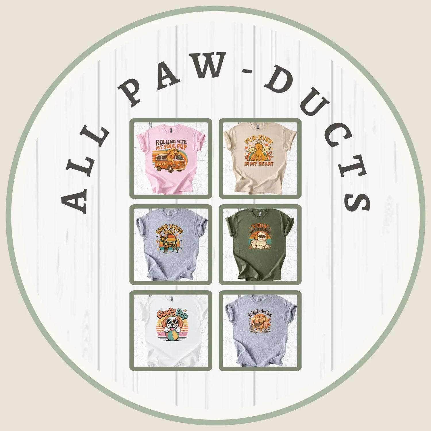 All Paw-Ducts Collection Image showcasing some of the tees from Pupperazzi Gear