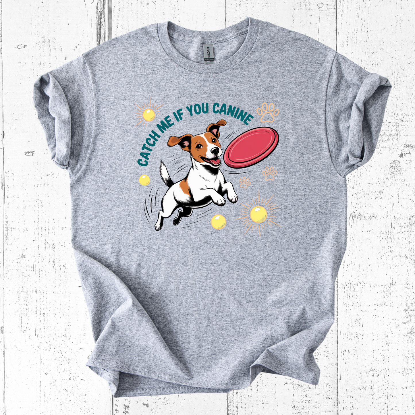 Catch Me If You Canine T-Shirt – Funny Dog Lover Gift