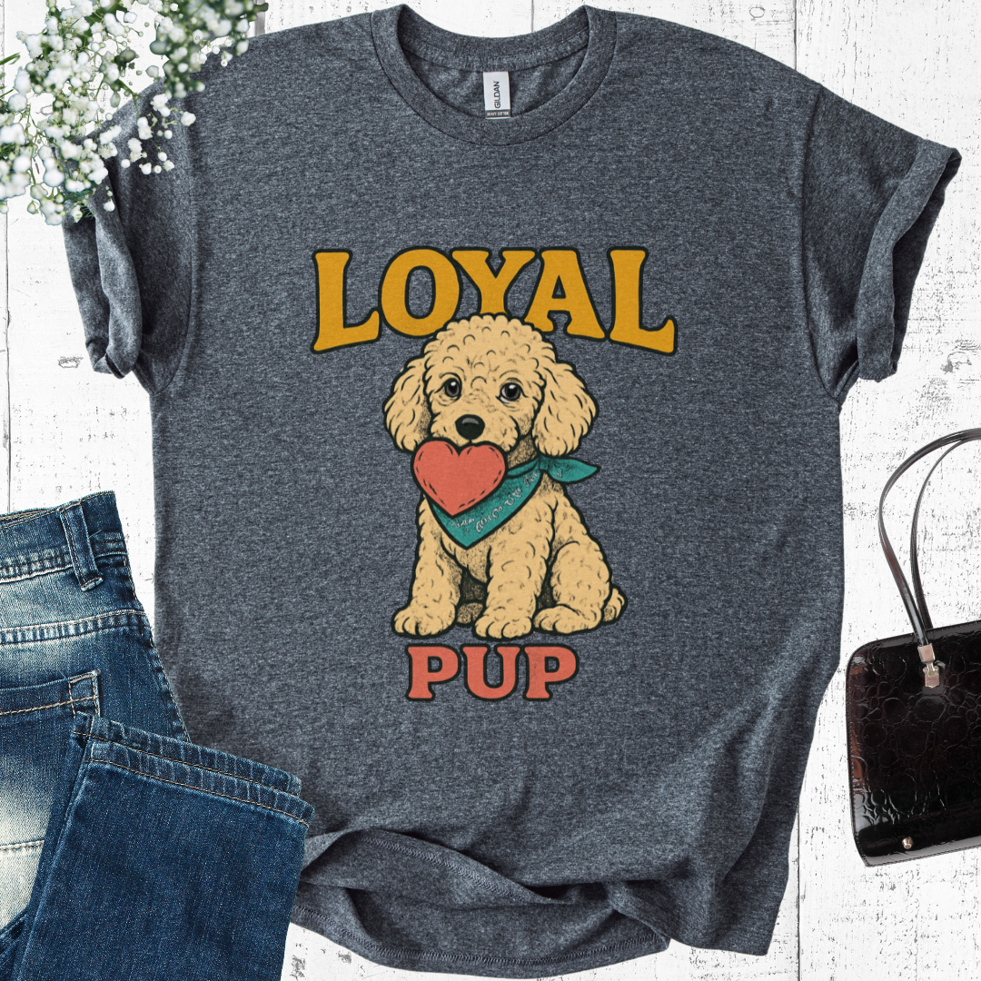 Loyal Pup Vibes T-Shirt