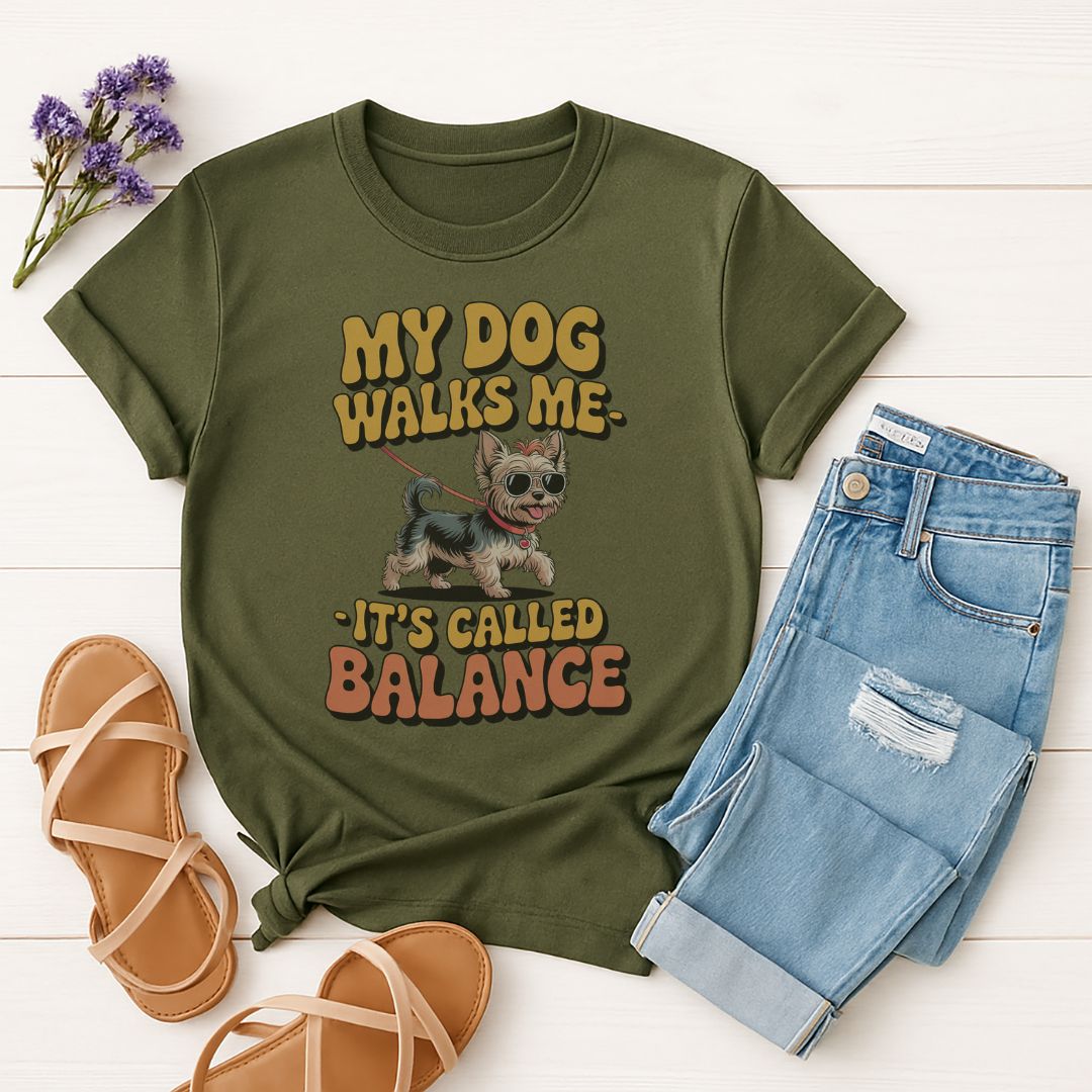 Military Green Gildan 6400 unisex t-shirt with retro dog graphic and ‘My Dog Walk Me - It's Called Balance' text, perfect for dog lovers.